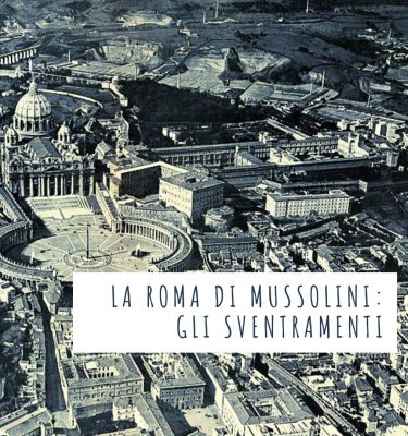 Slowtalk "La Roma di Mussolini: gli sventramenti"